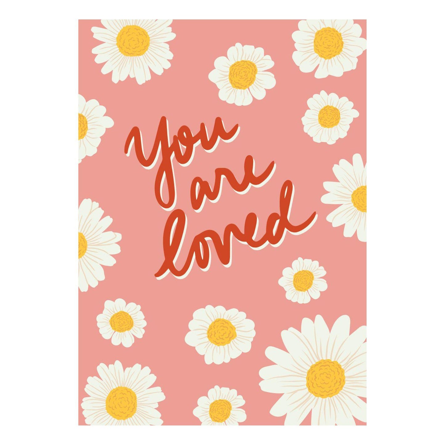 Greeting Card "You are loved" - A6 Folded - Add a personal message